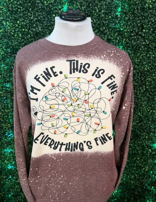 I'm Fine Sweatshirt